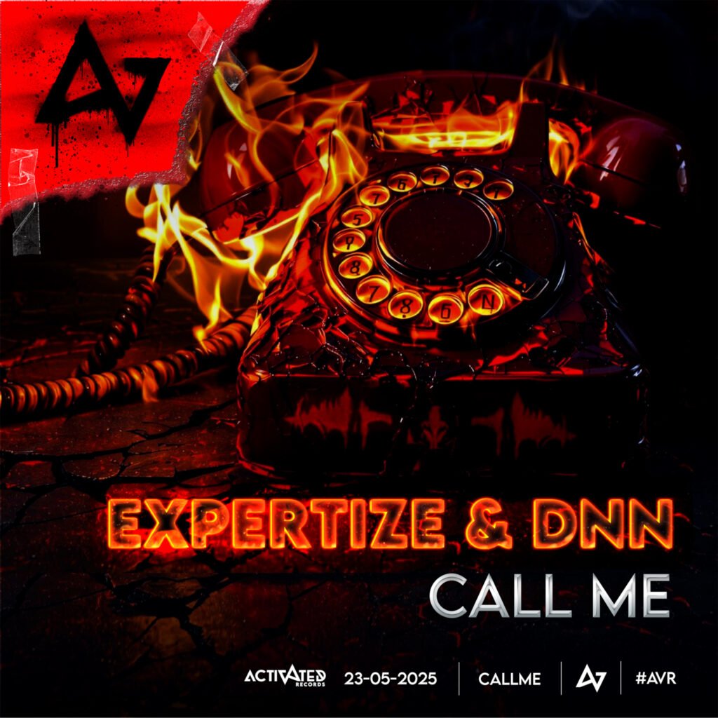 Fiery red rotary phone on cracked ground with flames, promoting "Call Me" single by Expertize & DNN, released by Activated Records on May 23, 2025